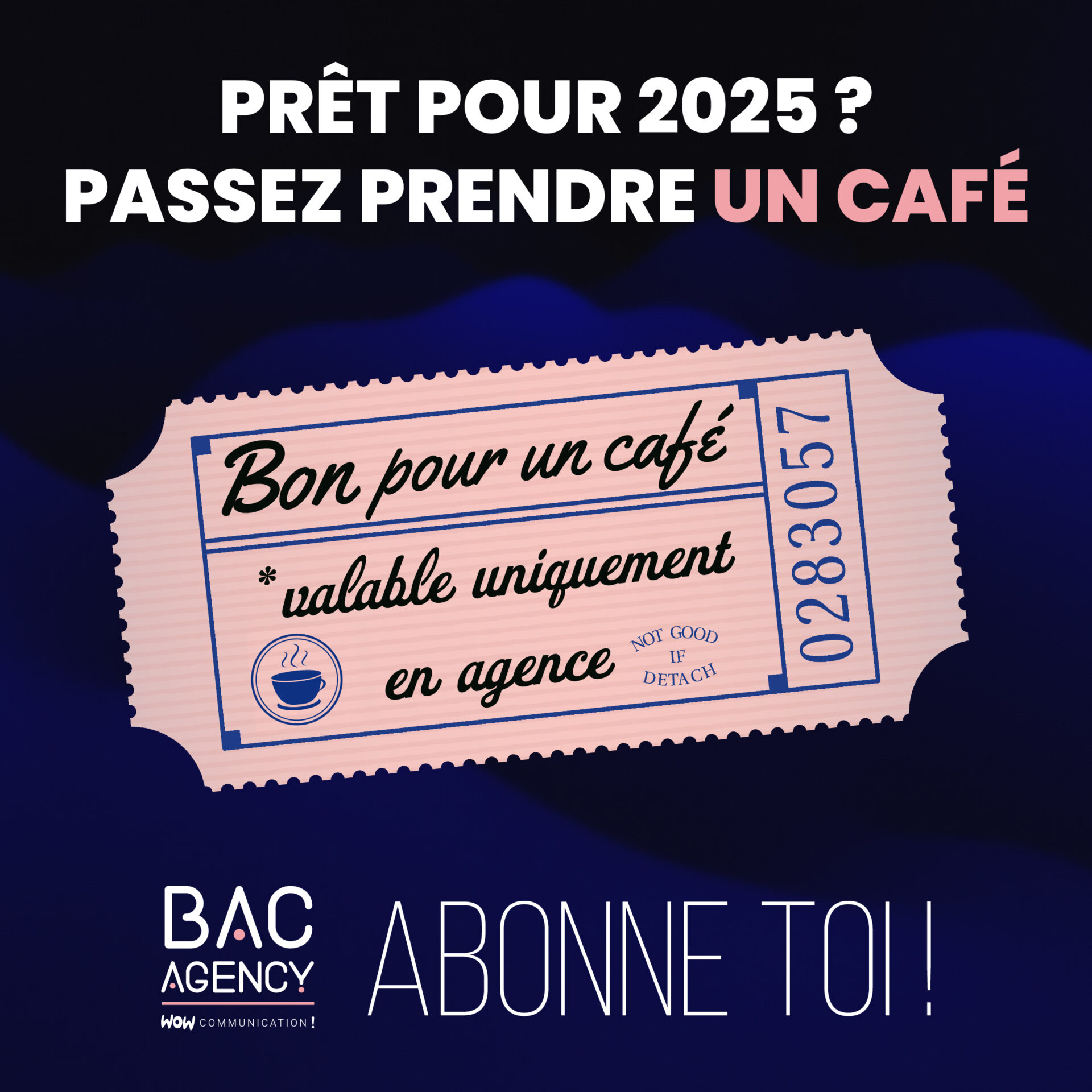 Bilan 2024 de BAC Agency : bon pour un café