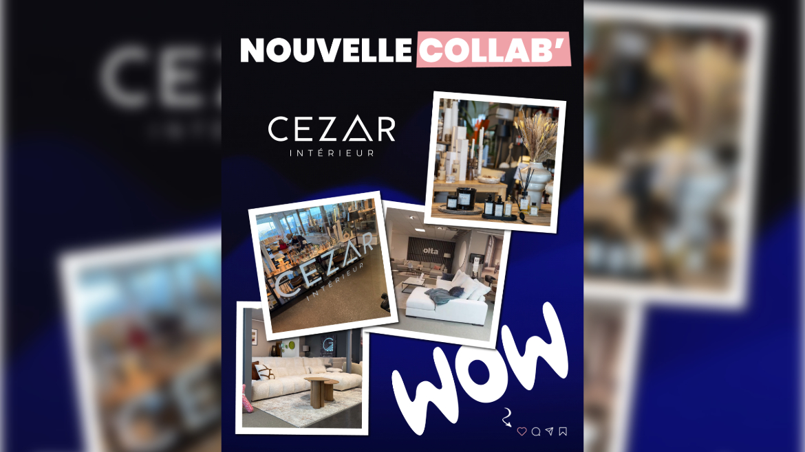 Nouvelle collaboration avec Cezar Intérieur!