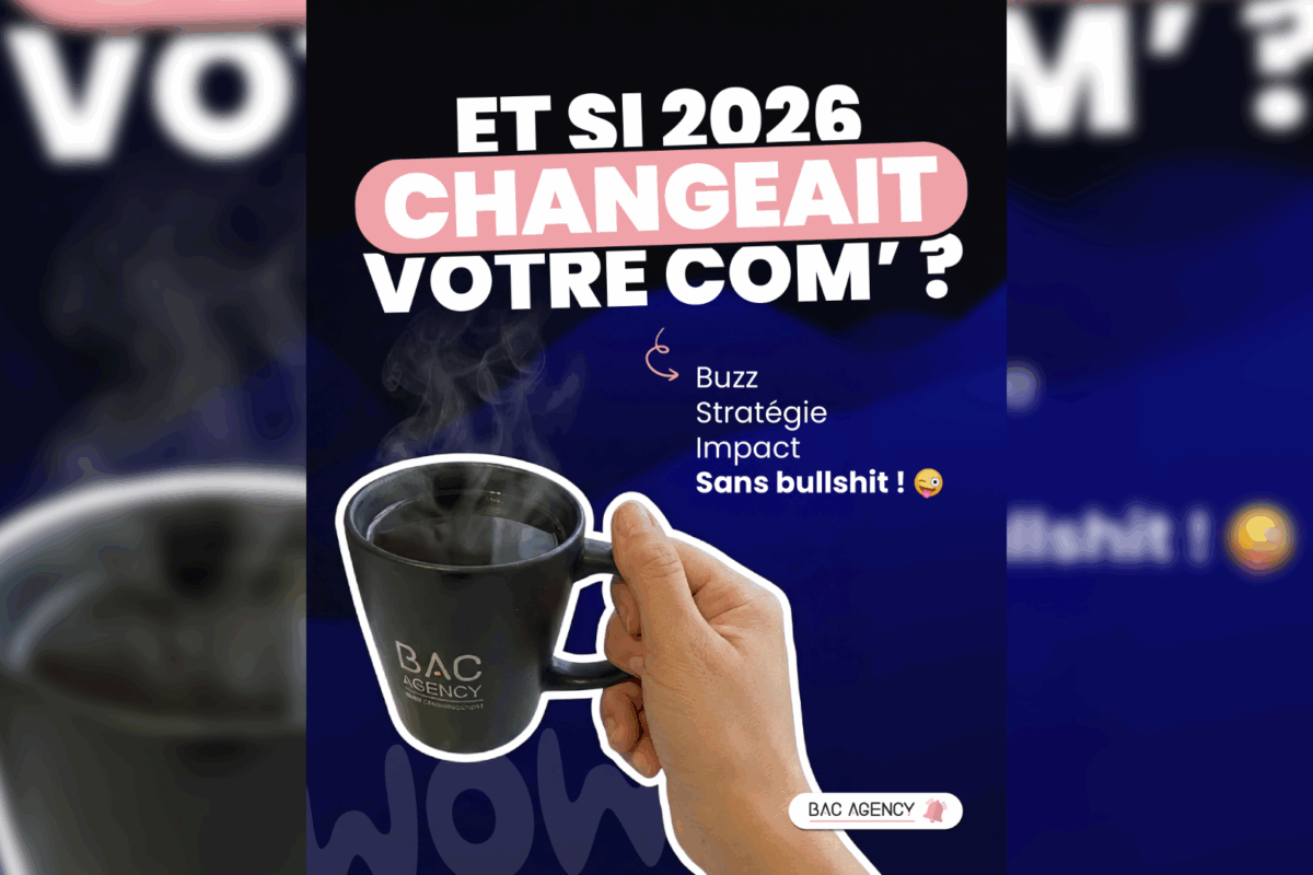 Et si 2026 changeait votre com&rsquo; ?